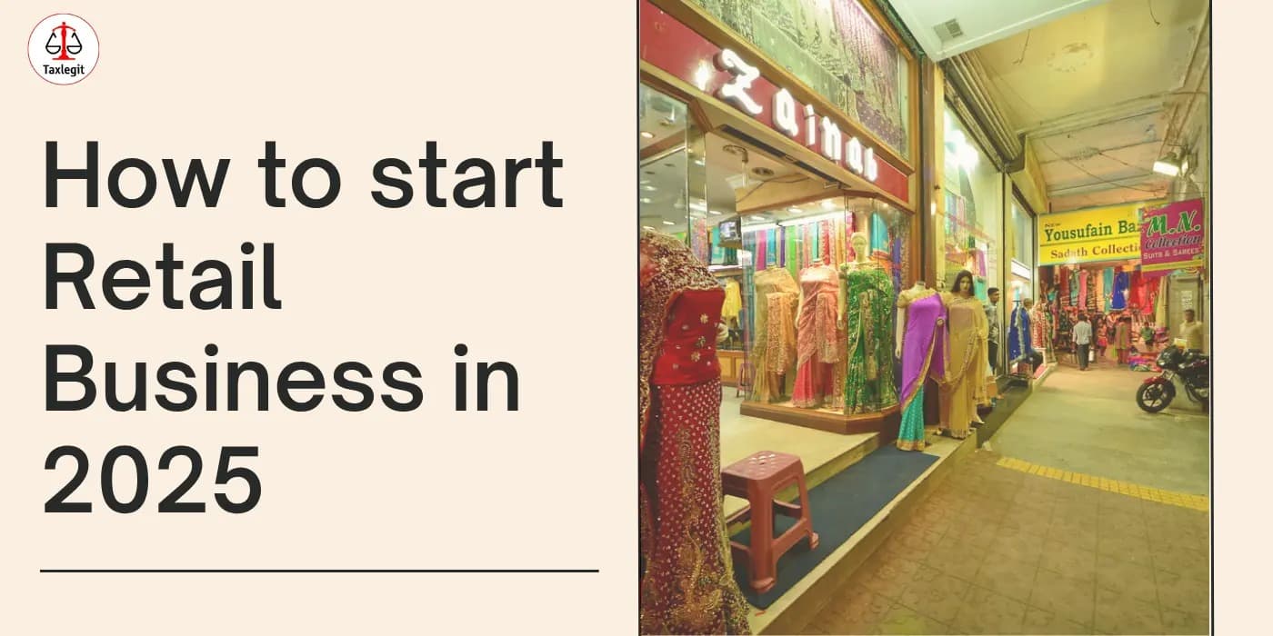 How to Start Retail Business in 2025