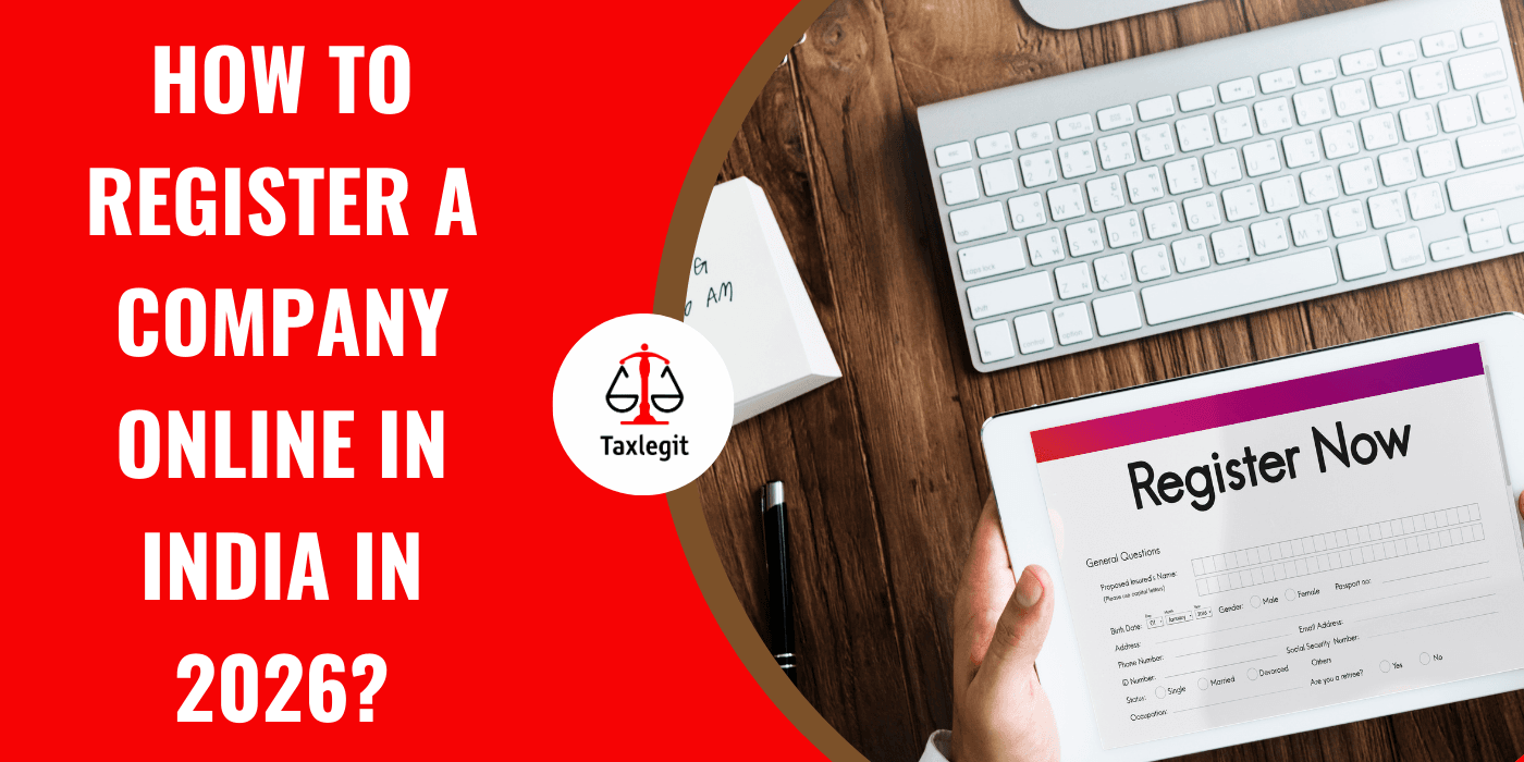 How to Register a Company Online in India in 2026?