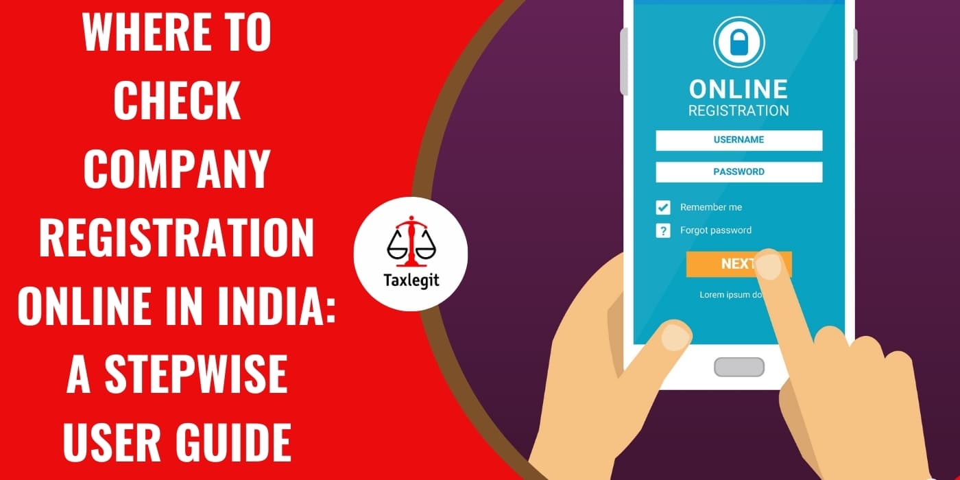Where to Check Company Registration Online in India: A Stepwise User Guide