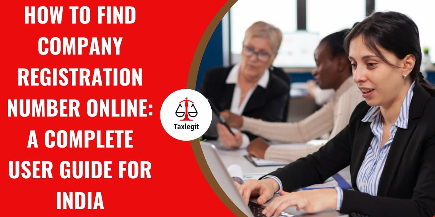 How to Find Company Registration Number Online: A Complete User Guide for India