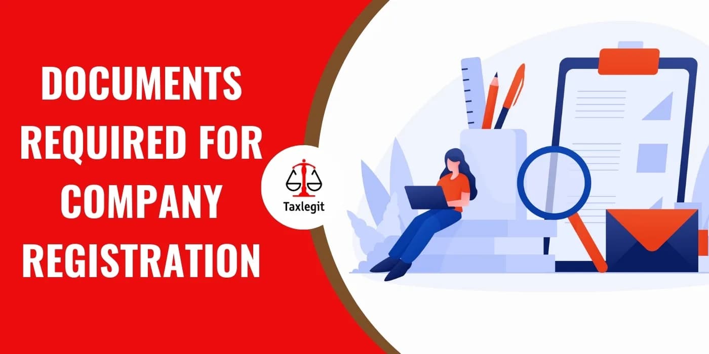Documents Required For Company Registration in India