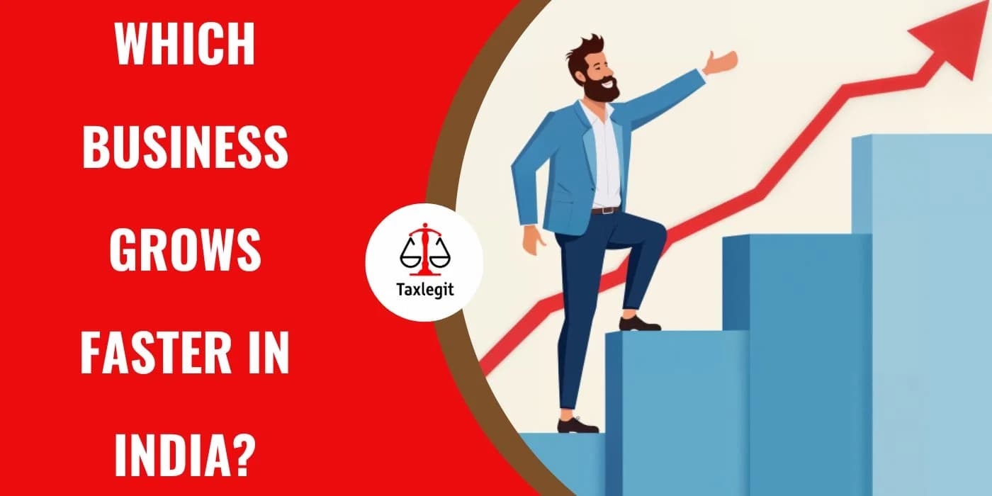 Which Business Grows Faster in India?